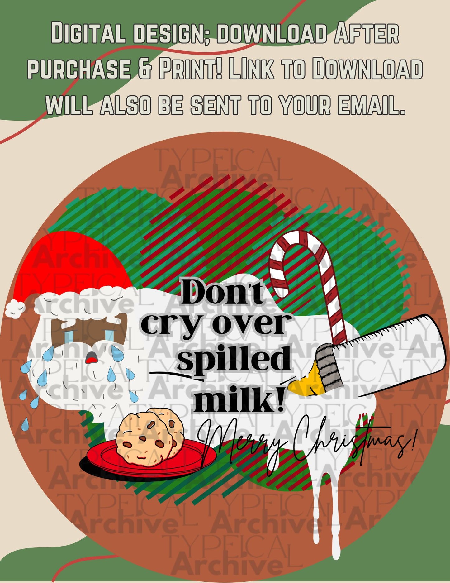 Christmas "Don't Cry Over Spilled Milk" Infant/Toddler Apparel Graphic, Version 1A (PNG, TIFF, SVG, EPS, & DXF)