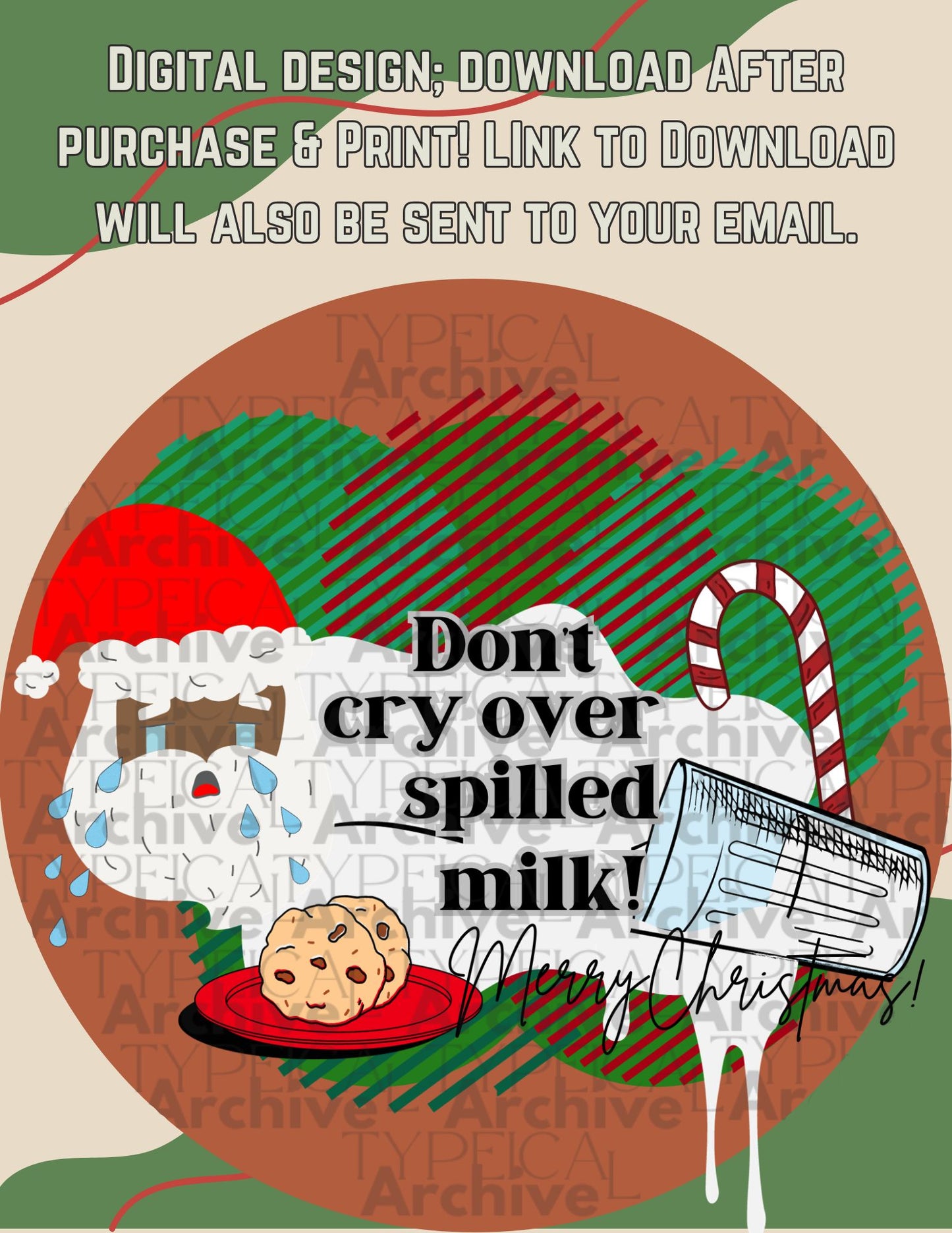 Christmas "Don't Cry Over Spilled Milk" Infant/Toddler Apparel Graphic, Version 1B (PNG, TIFF, SVG, EPS, & DXF)